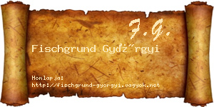 Fischgrund Györgyi névjegykártya